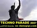 TeCHtOniK baTTLe a La technoparade 2007