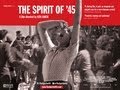 The Spirit of '45 Trailer - now on DVD & VOD