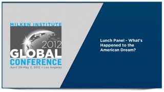 Lunch Panel - What's Happened to the American Dream?