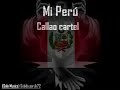 Mi Perú - Callao Cartel