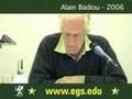 Alain Badiou. Democracy, Politics and Philosophy 2006 3/5