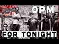 OPM For Tonight