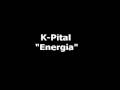 K-Pital - Energia
