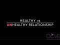 Healthy vs UNhealthy Relationship Healthy vs UNhealthy Relationship