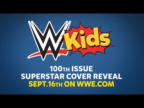 Who will be on the 100th issue of WWE Kids Magazine?