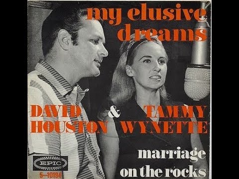 Tammy Wynette and David Houston – My Elusive Dreams