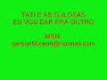 1===MC TATY DAS GULOSAS - EU VOU DAR PRA OUTRO