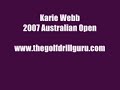 Karie Webb 2007 LPGA Australian Open Champion Golf Swing Karie Webb 2007 LPGA Australian Open Champion Golf Swing