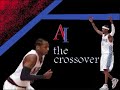 ai   the crossover   part 1 philly