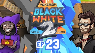 Pokémon Black 2 & White 2 Soul Link Randomized Nuzlocke w/ ShadyPenguinn! - Ep 23 God Problems by King Nappy