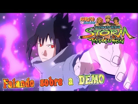 DEMO: Naruto Shippuden: Ultimate Ninja Storm Revolution - True Gamer Revolution