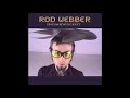 Rod Webber - Humiliation Simmers