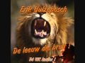 Erik Hulzebosch - De leeuw die brult Erik Hulzebosch - De leeuw die brult