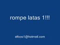 rompe latas 1 vs rompe latas 2