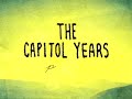 The Capitol Years - You Can Stay There