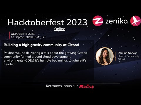 [Opensource] - Hacktoberfest - Building a high gravity community at Gitpod @Pauline Narvas