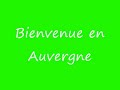 bienvenue en auvergne.WMV