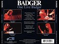 Badger live "Wheels of fortune"