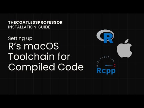 Video: Installing and using the  package to setup the R Compilation Toolchain for macOS