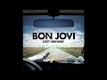 I Love This Town - Bon Jovi