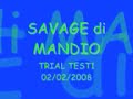 SaVaGE TRIaL