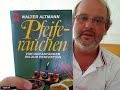Pfeife rauchen: Literaturtipps zu Pfeifen und Tabak, Teil 2