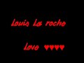 Louis La Roche - Love