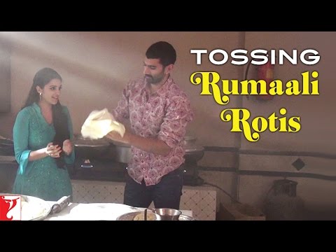 Tossing Rumaali Rotis - Behind the Scene - Daawat-e-Ishq