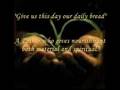 The Christian prayer Our Father