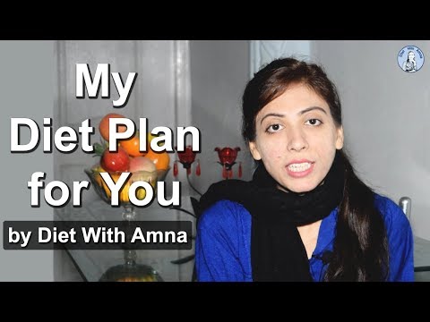 My Diet Plan for You | Kitchen With Amna | Life with Amna