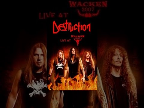 Destruction - Live at Wacken, 2007