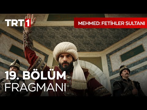 Mehmed Fetihler Sultanı 19. Bölüm Fragmanı                                                                                                                                                                                                                