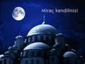 Miraç Kandili Tebrik