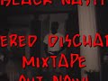 BLACK-NASTY'S FEVERED DISCHARGE PROMO 1