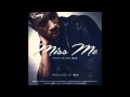Emanny - Miss Me ft. Joe Budden