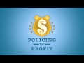 Policing for Profit - The Abuse of Civil Asset Forfeiture