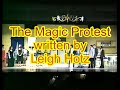 Magic Protest Skit