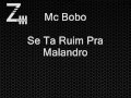 Mc-Bobo-Se-Ta-Ruim-P