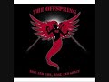 Offspring - You\