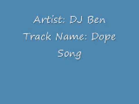 DJ Ben- Dope Song