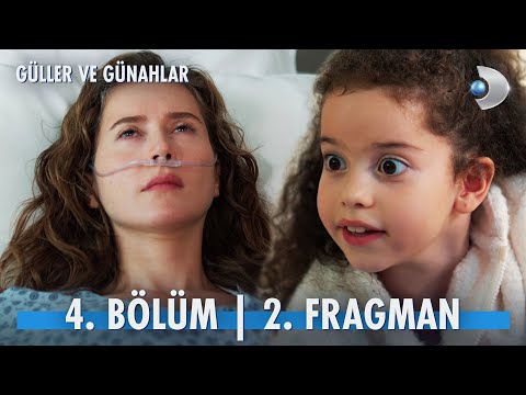 Güller ve Günahlar 4. Bölüm 2. Fragmanı                                                                                                                                                                                                                   