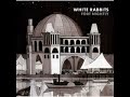 White Rabbits