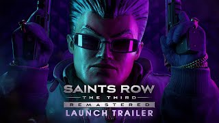 Saints Row®: The Third™ - Remastered Launch Trailer (Official)