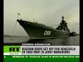 Russian warships head across Atlantic