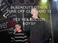 BLACKOUTS OTHER TUNE OF CLUBLAND 12 BAD music video