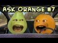 Annoying Orange - Ask Orange #7: FUS RO DAH!