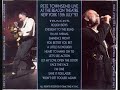 Save it for Later - Pete Townshend, Live 1993