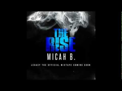 The Rise by Micah B.