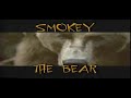Smokey The Bear & Fire Prevention week Smokey The Bear & Fire Prevention week