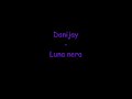 Danijay - Luna nera